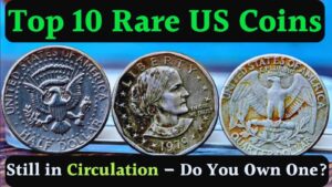Top 10 Rare US Coins Still Circulating That Could Be Worth a Fortune